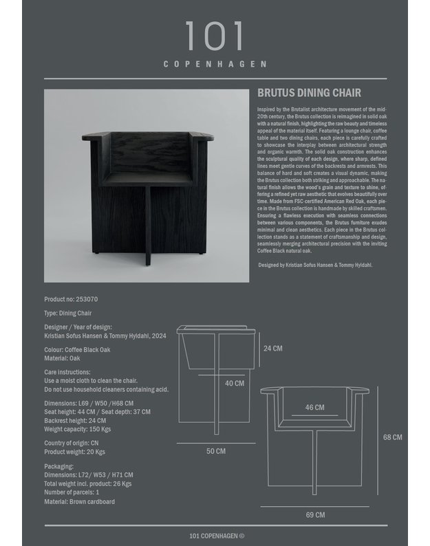 BRUTUS DINING CHAIR OAK | +spalvos 12